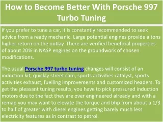 how to become better with porsche 997 turbo tuning
