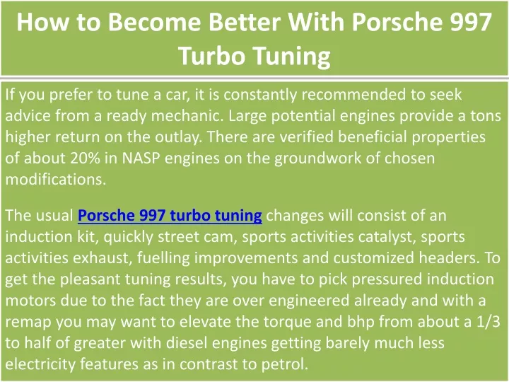 how to become better with porsche 997 turbo tuning