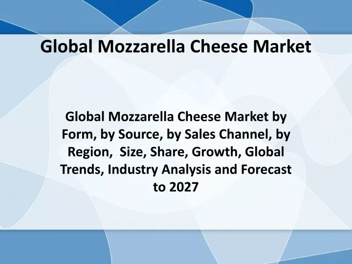 global mozzarella cheese market