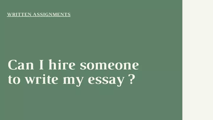 written assignments