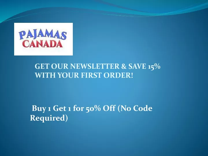 get our newsletter save 15 with your first order