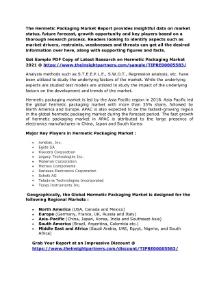 the hermetic packaging market report provides