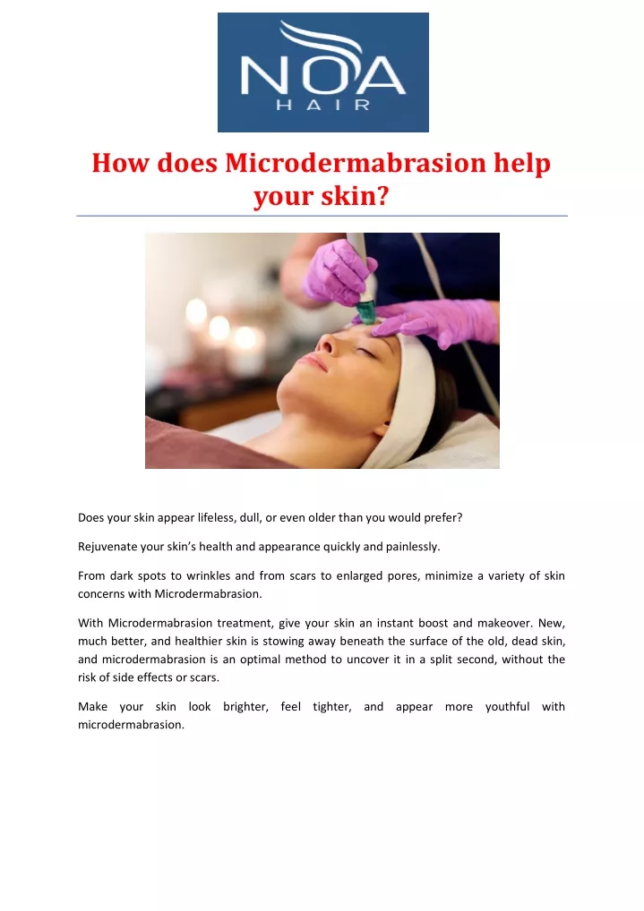 how does microdermabrasion help your skin