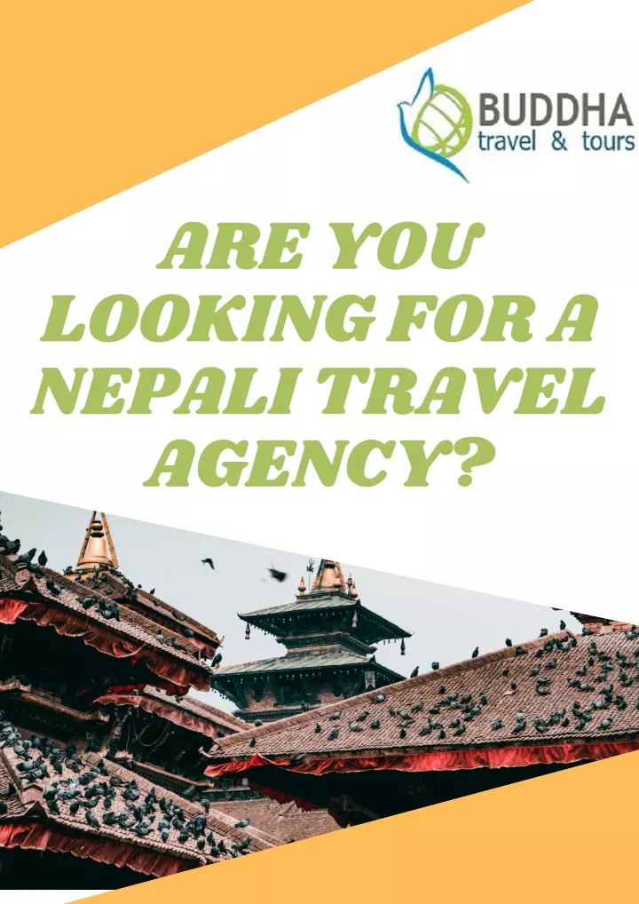 are you looking for a nepali travel agency