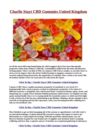 Charlie Stayt CBD Gummies United Kingdom