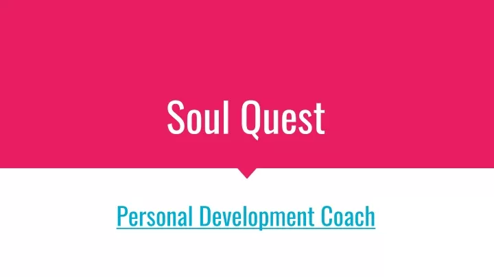 soul quest