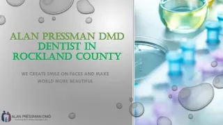 Alan Pressman DMD - Dentist in Rockland County