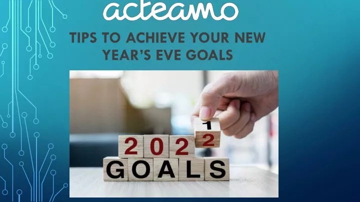 tips to achieve your new year s eve goals