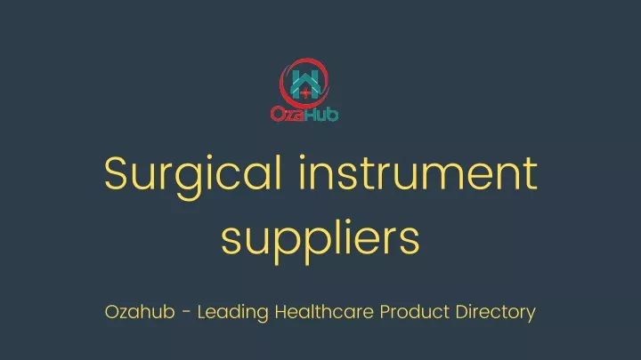 surgical instrument suppliers