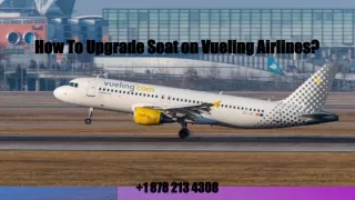how to upgrade seat on vueling airlines