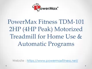 PowerMax Fitness TDM-101 2HP (4HP Peak) Motorized Treadmill