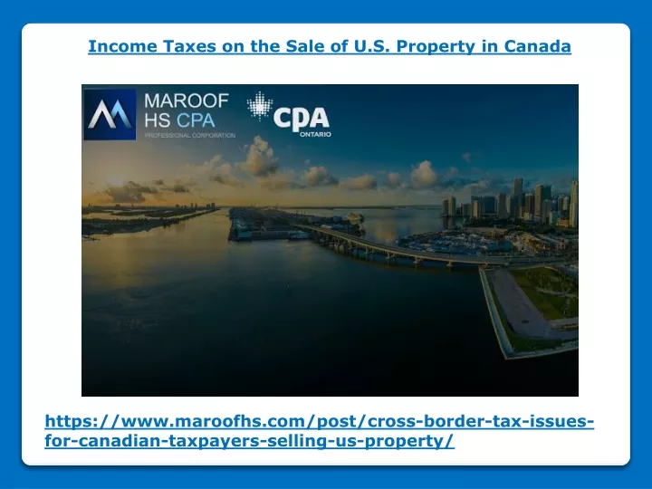 income taxes on the sale of u s property in canada