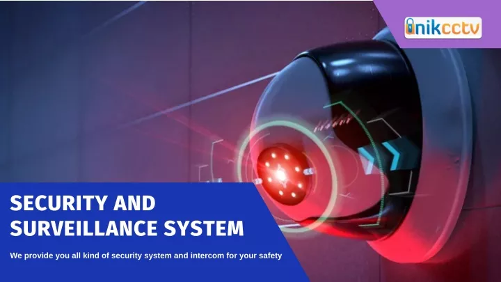 security and surveillance system