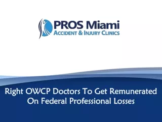 Right OWCP Doctors To Get Remunerated On Federal Professional Losses