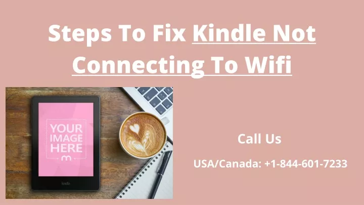 steps to fix kindle not connecting to wifi