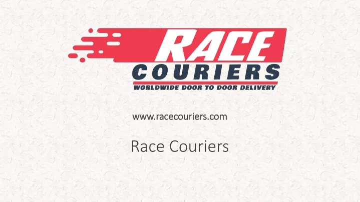 race couriers