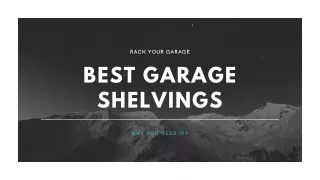 Rack Your Garage Best Garage Shelvings