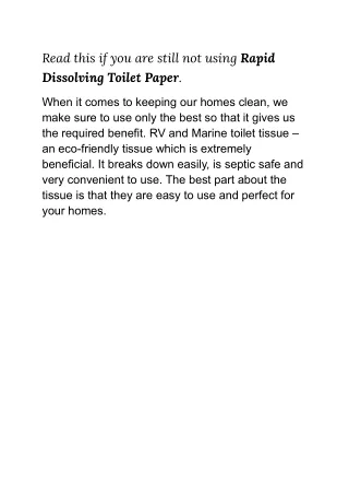 Read this if you are still not using Rapid Dissolving Toilet Paper