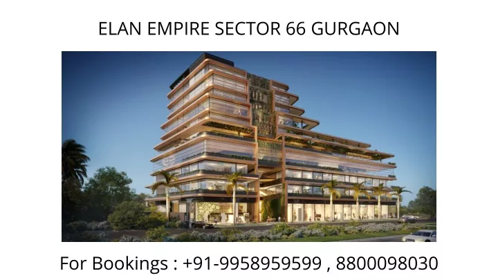 elan empire sector 66 gurgaon