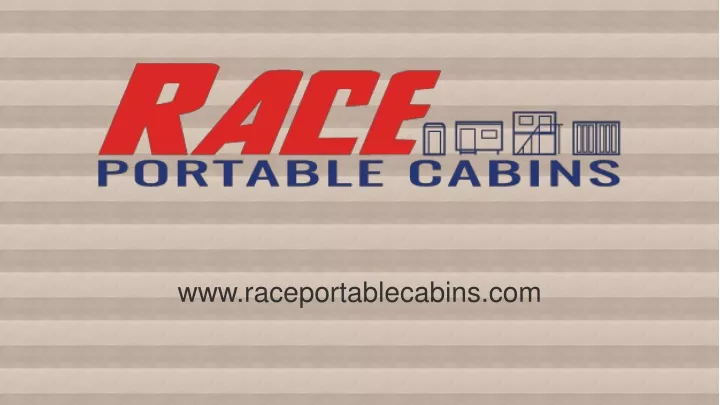 www raceportablecabins com