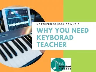 Reasons- Why You Need a Keyboard Teacher