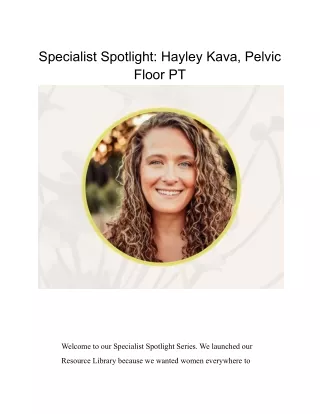 specialist spotlight hayley kava pelvic floor pt
