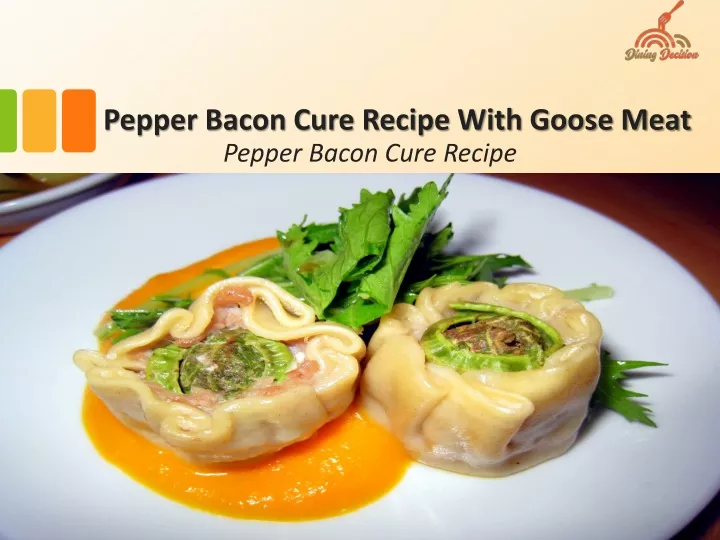 pepper bacon cure recipe with goose meat pepper