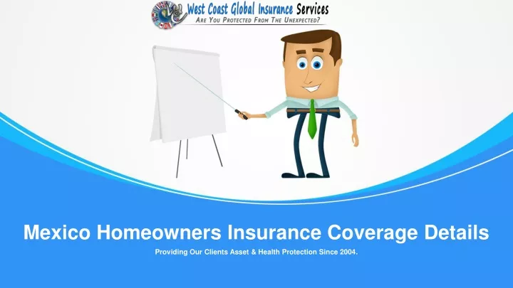mexico homeowners insurance coverage details