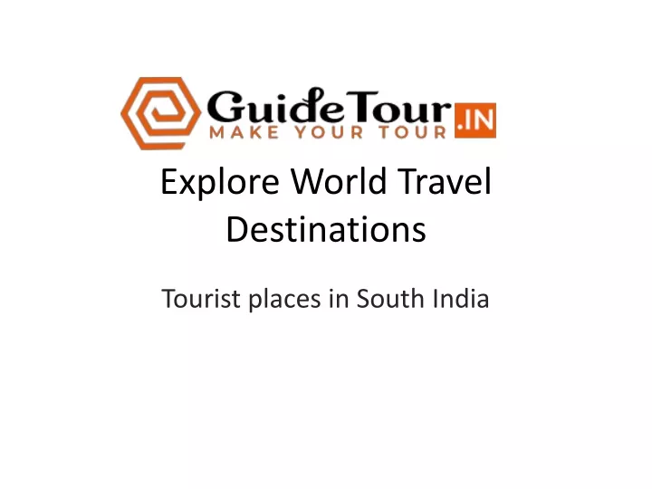 explore world travel destinations
