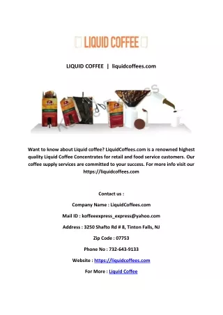 LIQUID COFFEE