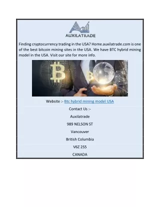BTC Hybrid Mining Model USA  Home.auxilatrade.com
