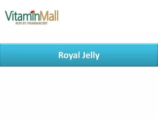 royal jelly