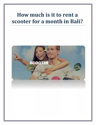How much is it to rent a scooter for a month in Bali