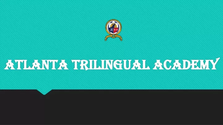 atlanta trilingual academy atlanta trilingual
