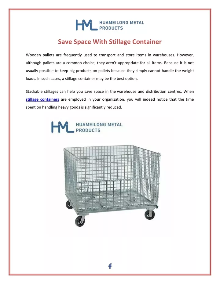 save space with stillage container