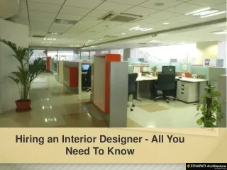 Hiring an Interior Designer - All You Need To Know