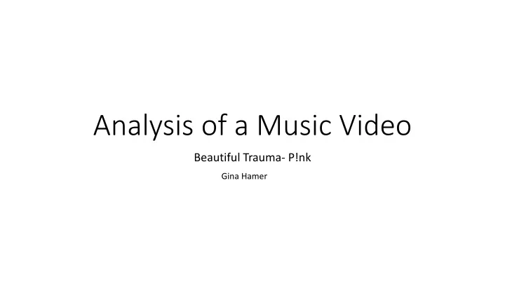 analysis of a music video