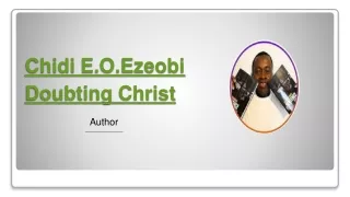 Chidi E.O. Ezeobi New Book Doubting Christ