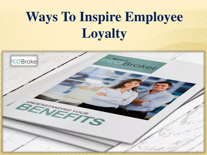 ways to inspire employee loyalty