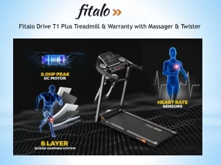 Fitalo Drive T1 Plus Treadmill for home use