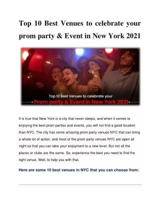 Top 10 Best Venues to celebrate your prom party & Event in New York 2021