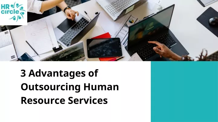 3 advantages of outsourcing human resource services