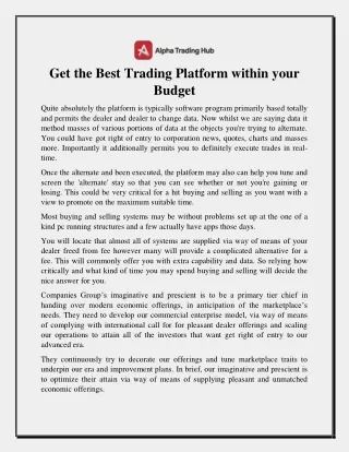 Get the Best Trading Platform within your Budget