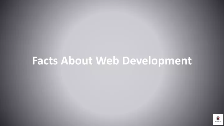 facts about web development