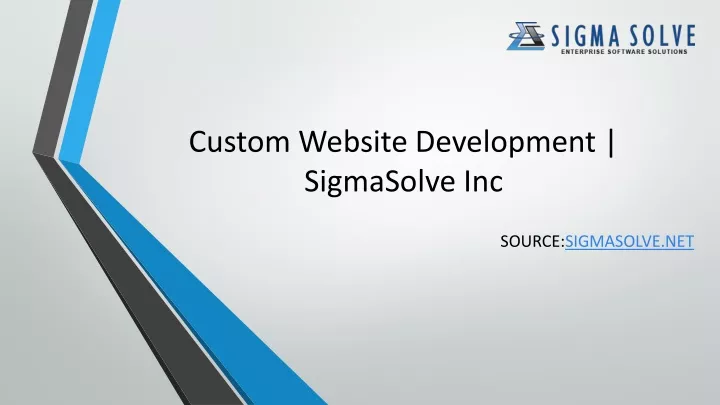 custom website development sigmasolve inc