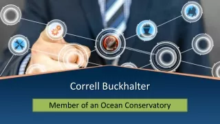 Correll Buckhalter - Member of an Ocean Conservatory