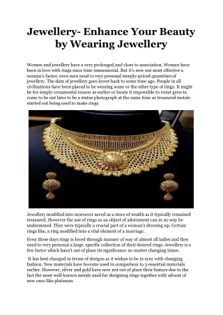 Jewellery- Enhance Your Beauty by Wearing Jewellery