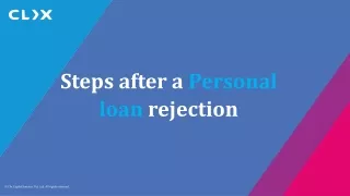 steps after a personal loan rejection