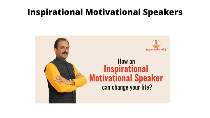 inspirational motivational speakers