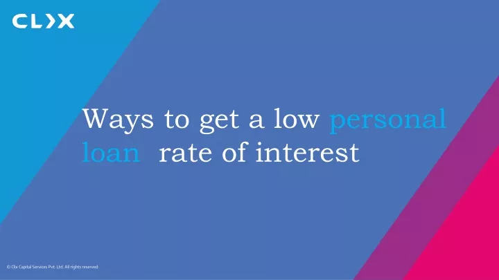 ways to get a low personal loan rate of interest
